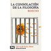 LA CONSOLACIÓN DE LA FILOSOFÍA