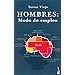 HOMBRES: MODO DE EMPLEO