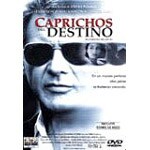 Caprichos del destino