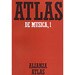 ATLAS DE MUSICA; VOL. 1