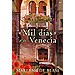 MIL D�AS EN VENECIA