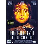 La fuerza de la sangre