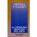 DESHUMANIZACI�N DEL ARTE Y OTROS ENSAYOS DE EST�TICA