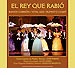 El rey que rabi�