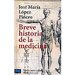 Ciencias - BREVE HISTORIA DE LA MEDICINA
