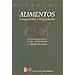 ALIMENTOS. COMPOSICIÓN Y PROPIEDADES