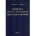 DICCIONARIO CR�TICO ETIMOL�GICO CASTELLANO E HISP�NICO (CE-F); VOL. II