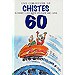 UNA COLECCIÓN DE CHISTES SOBRE LOS QUE PASAN DE LOS 60