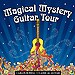 Magical mystery guitar tour