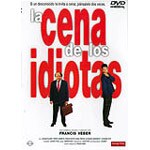 La cena de los idiotas