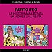 B.S.O. Classic albums (La historia más bonita / La vida es una fiesta)