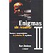 ENIGMAS SIN RESOLVER II: NUEVOS Y SORPRENDENTES EXPEDIENTES X ESPA�OLES