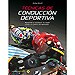 TÉCNICAS DE CONDUCCIÓN DEPORTIVA : APRENDE A CONDUCIR TU MOTO COMO UN PILOTO DE MOTOGP