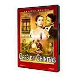 Cine espa�ol y latino - Caf� de Chinitas (Reedici�n)