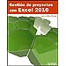 GESTI�N DE PROYECTOS CON EXCEL 2010