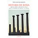 DESDE LA REUNI�N DE ITALIA HASTA LA SUMISI�N DE CARTAGO Y DE GRECIA (HISTORIA DE ROMA; VOL. 2)
