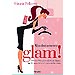 ABSOLUTAMENTE GLAM!