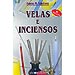 VELAS E INCIENSOS