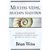 MUCHAS VIDAS, MUCHOS MAESTROS