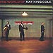 The world of Nat King Cole