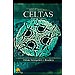BREVE HISTORIA DE LOS CELTAS