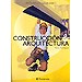 Infantil y Juvenil - CONSTRUCCI�N & ARQUITECTURA
