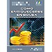 C�MO ENRIQUECERSE EN BOLSA