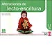 ALTERACIONES DE LECTO-ESCRITURA. PARTE 2. NIVEL DE INICIACIÓN