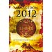 ARMAGED�N 2012: LAS PROFEC�AS MAYAS DEL FIN DEL MUNDO