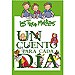 UN CUENTO PARA CADA D�A CON LAS TRES MELLIZAS: CUENTOS CL�SICOS