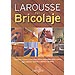 LAROUSSE DEL BRICOLAJE