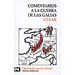 COMENTARIOS A LA GUERRA DE LAS GALIAS