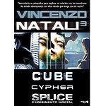Pack Natali 3 (Cube, Cypher, Slplice: Experimento mortal)