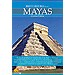 BREVE HISTORIA DE LOS MAYAS