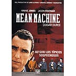 Mean machine (Jugar duro)