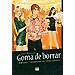 GOMA DE BORRAR: AVENTURAS Y DESVENTURAS DEL CHICO PERFECTO