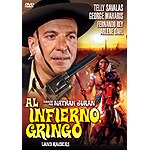 Al infierno, Gringo