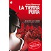 LA TIERRA PURA