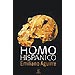 HOMO HISPANICUS: LA EVOLUCI�N DEL HOMBRE EN ESPA�A