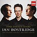 Three Baroque Tenors: Ian Bostridge