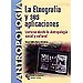 LA ETNOGRAF�A Y SUS APLICACIONES: LECTURAS DESDE LA ANTROPOLOG�A SOCIAL Y CULTURAL