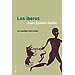 LOS IBEROS: LOS ESPA�OLES COMO FUIMOS