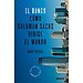 EL BANCO: CÓMO GOLDMAN SACHS DIRIGE EL MUNDO