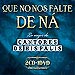 Que no nos falte de na (Lo mejor de Cantores de H�palis)