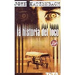 La historia del loco, John Katzenbach