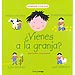 �VIENES A LA GRANJA?