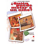 �Quien puede matar a un ni�o?
