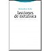 LECCIONES DE METAFÍSICA