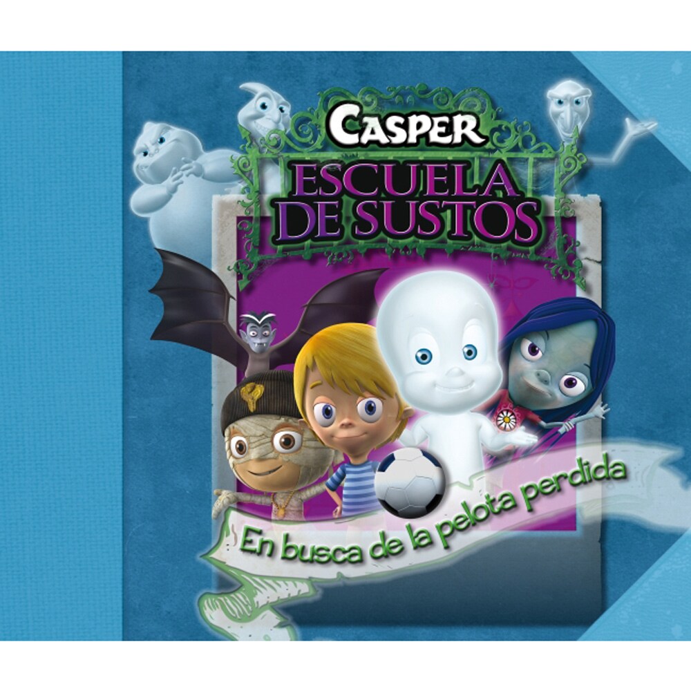 CASPER. EN BUSCA DE LA PELOTA PERDIDA