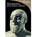 MESOPOTAMIA: ASIRIOS, SUMERIOS Y BABILONIOS